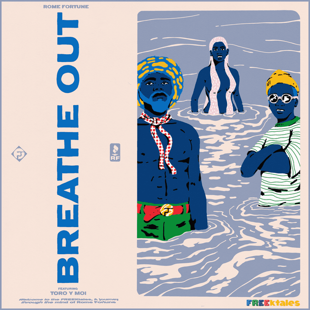 Artwork for Toro Y Moi & Rome Fortune - Breathe Out by Rome Fortune Exclusives