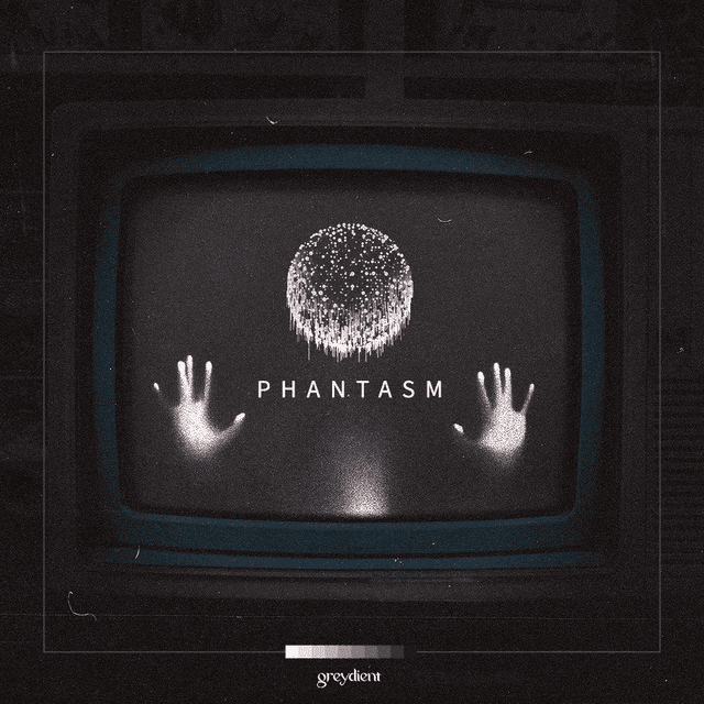 Artwork for Phantasm by greydient