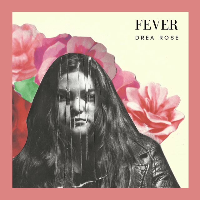 Artwork for Fever by Drea Rose