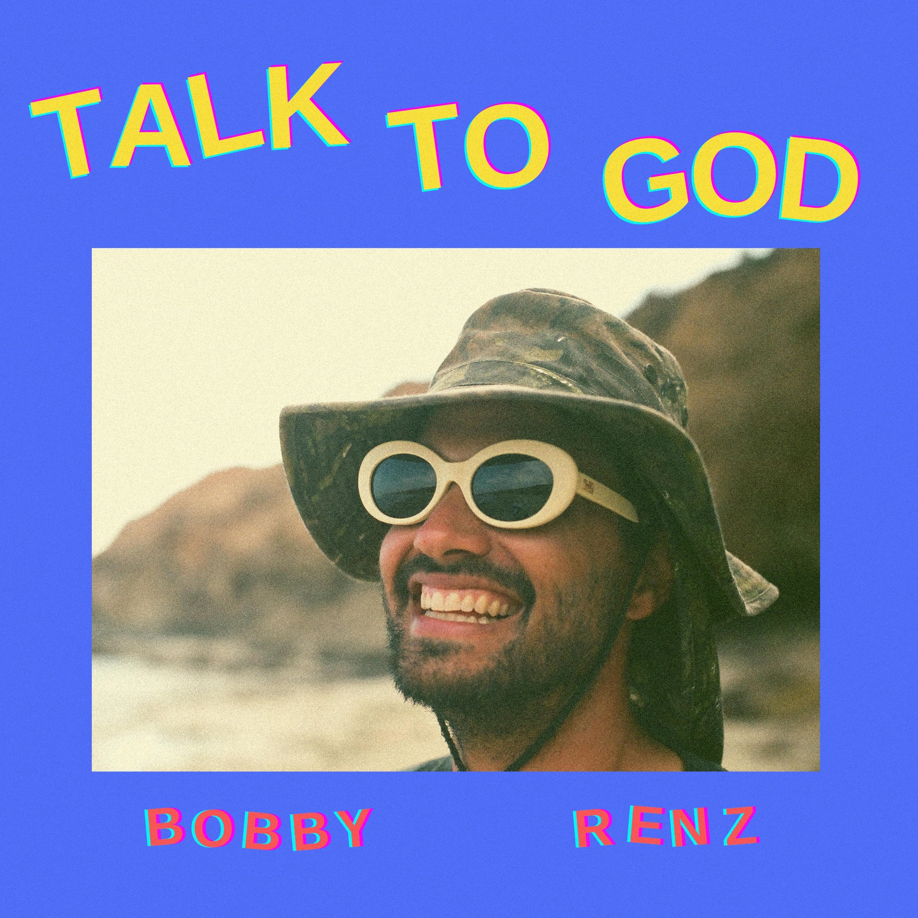 Artwork for Talk to God by Bobby Renz