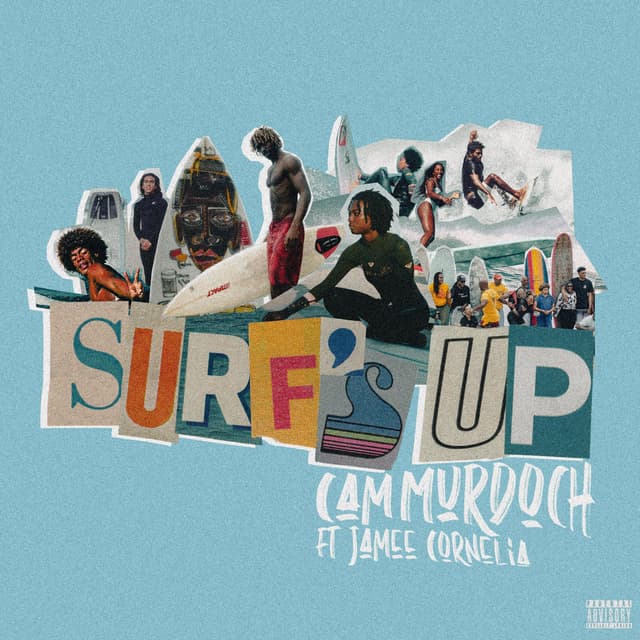 Artwork for Surfs Up feat. Jamee Cornelia by Cam Murdoch