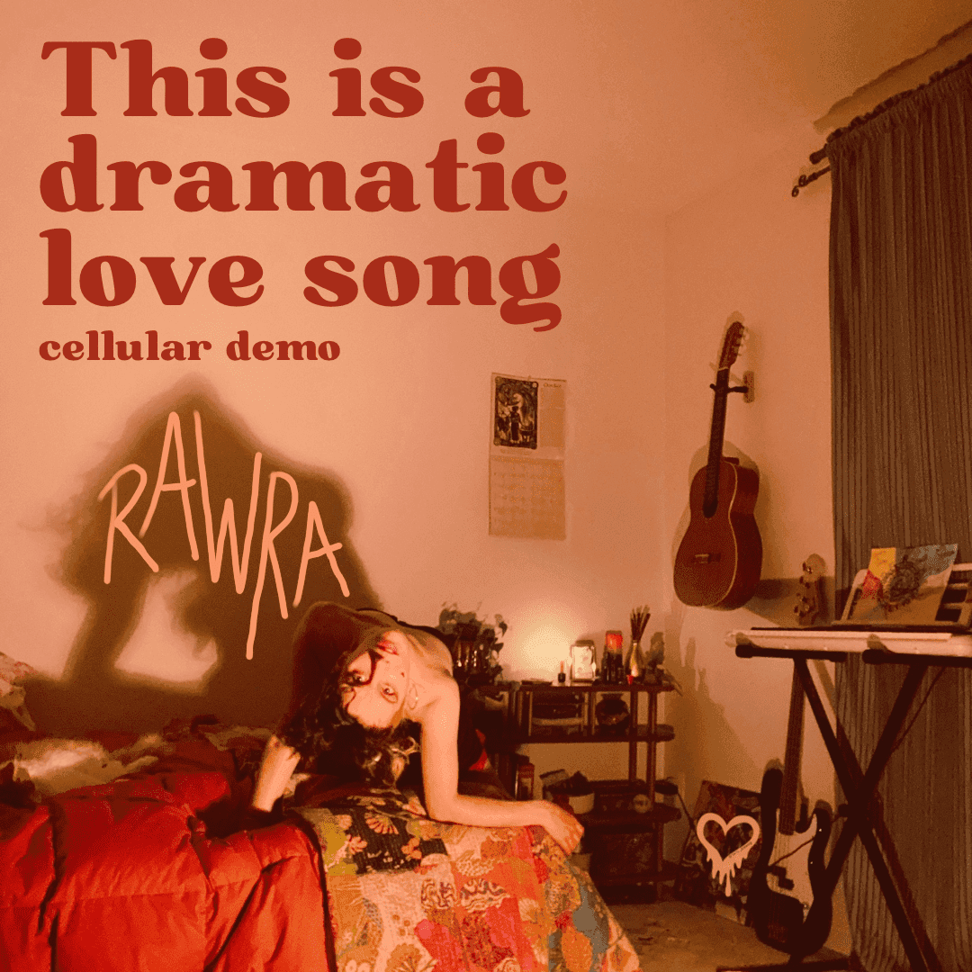 Artwork for this is a dramatic love song (cellular demo) by RAWRA