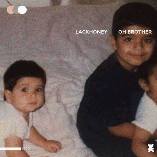 Artwork for OH BROTHER [Demo] by Lackhoney