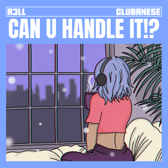 Artwork for Can U Handle It!? by R3LL