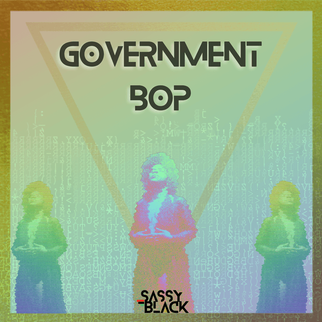 Artwork for Government Bop by SassyBlack