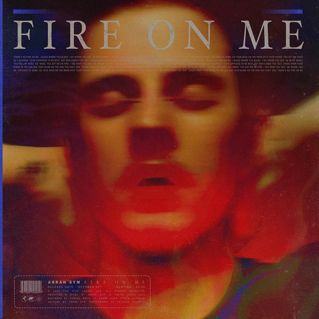 Artwork for Fire on Me by Arran Sym